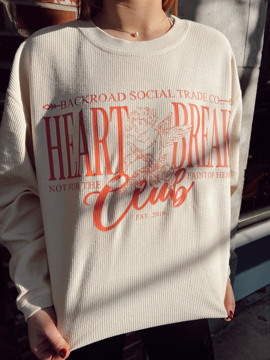 Heartbreak Club Corded Sweatshirt