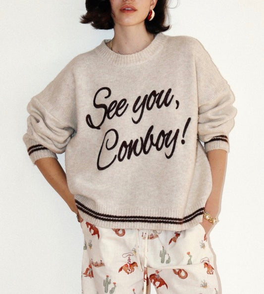 See You Cowboy Pullover
