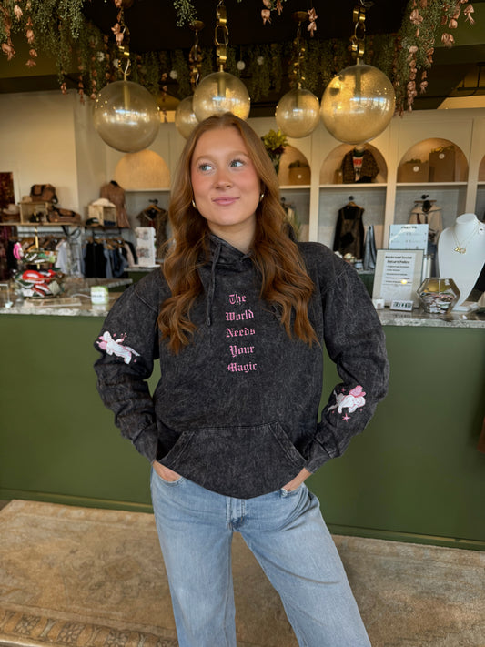 The World Needs Your Magic Hoodie