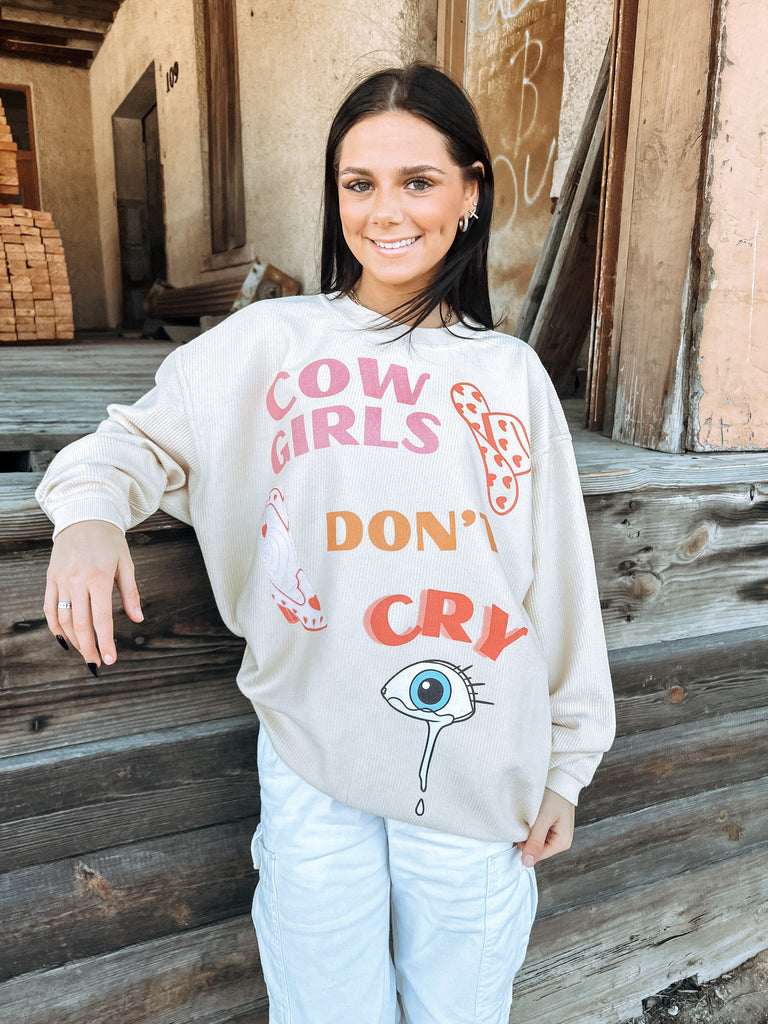 Cowgirls Don't Cry Corded Sweatshirt