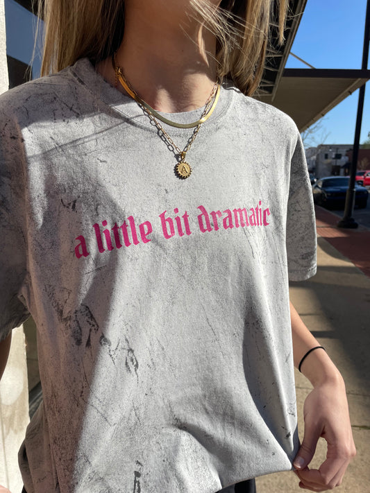 a little bit dramatic CC colorblast tee