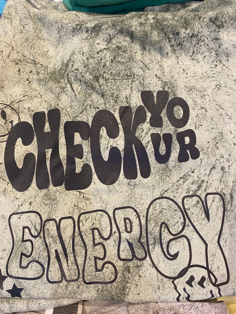 Check Your Energy Tee