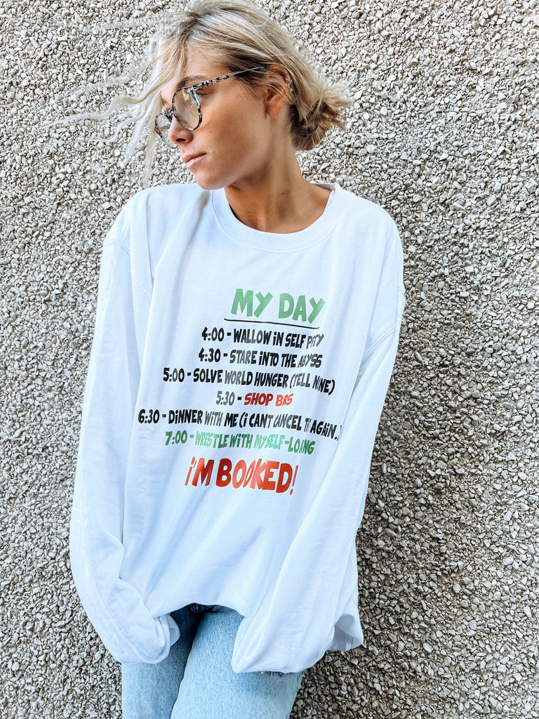 Grinch daily schedule sweatshirt