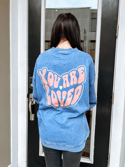 You are loved crewneck